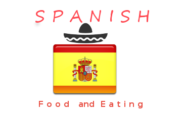 Food and Eating Spanish Conversation